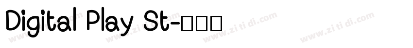 Digital Play St字体转换